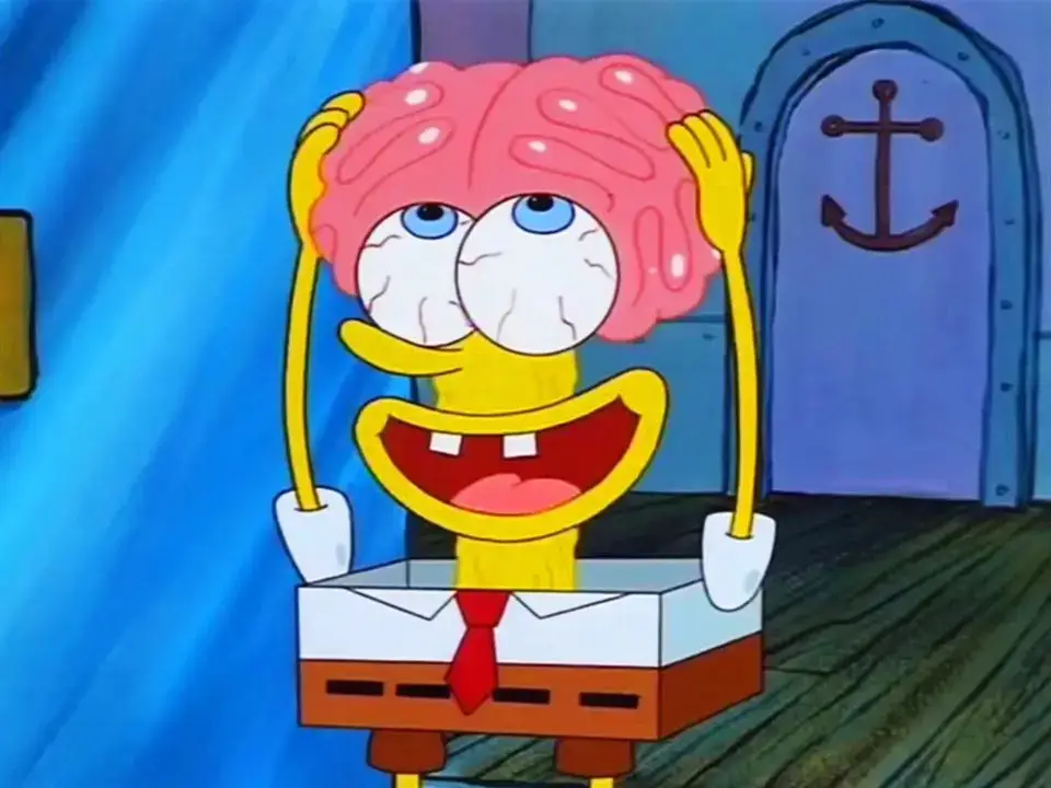 your brain is a sponge... spongebob
